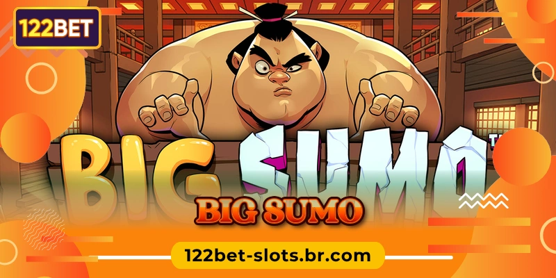 Big Sumo