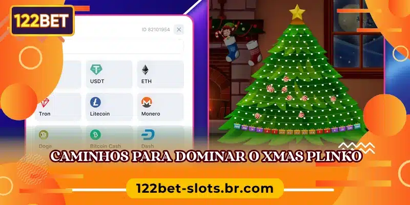 Caminhos para dominar o Xmas Plinko