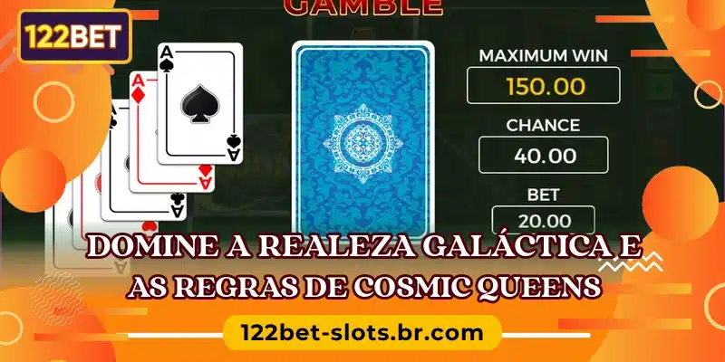 Domine a realeza galáctica e as regras de Cosmic Queens