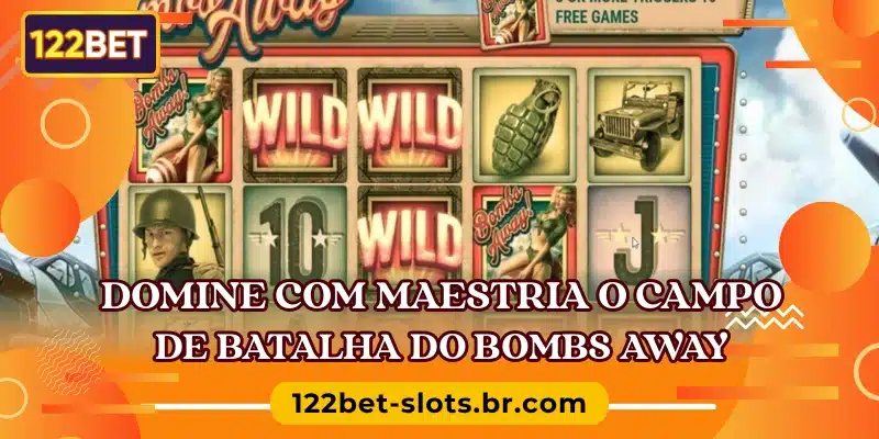 Domine com maestria o campo de batalha do Bombs Away
