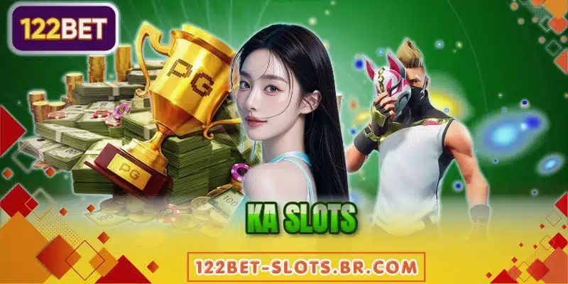 KA Slots