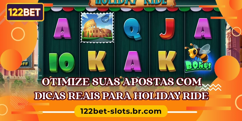 Otimize suas apostas com dicas reais para Holiday Ride