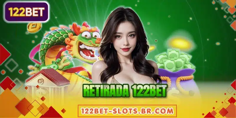 Retirada 122BET